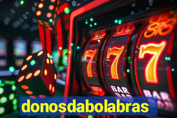 donosdabolabrasil.net
