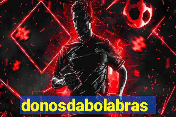 donosdabolabrasil.net