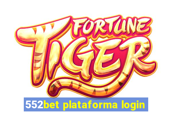 552bet plataforma login