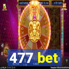 477 bet