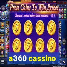 a360 cassino