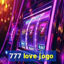 777 love jogo
