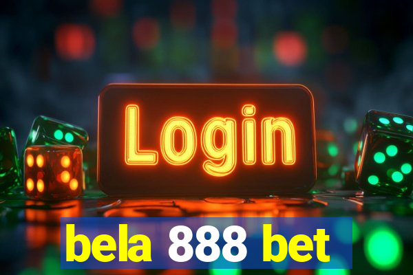 bela 888 bet