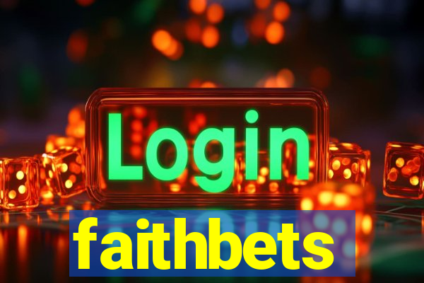 faithbets