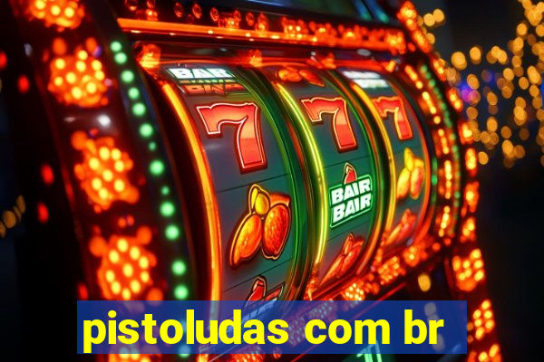 pistoludas com br