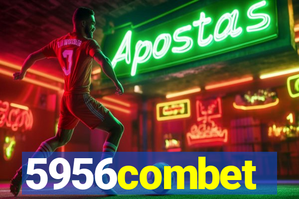 5956combet