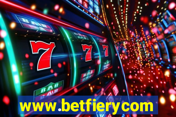 www.betfierycom