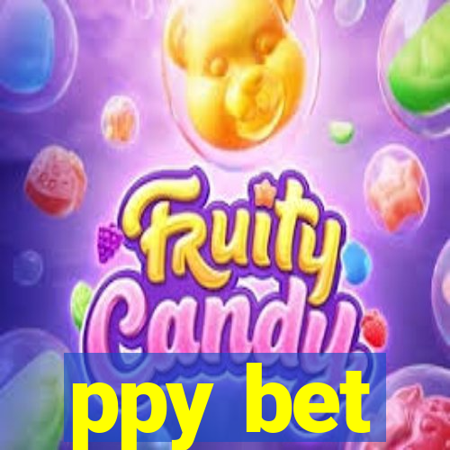 ppy bet