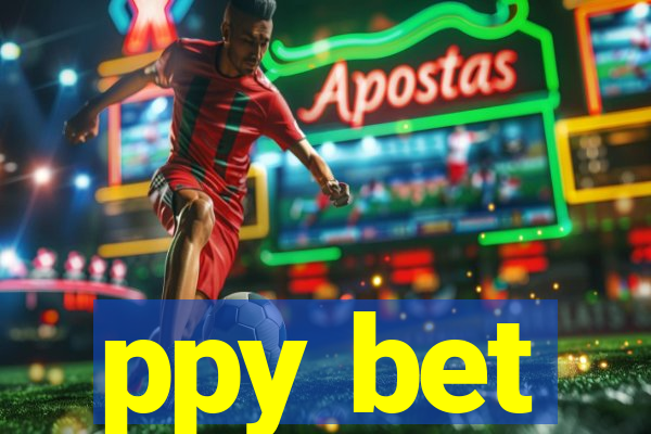 ppy bet