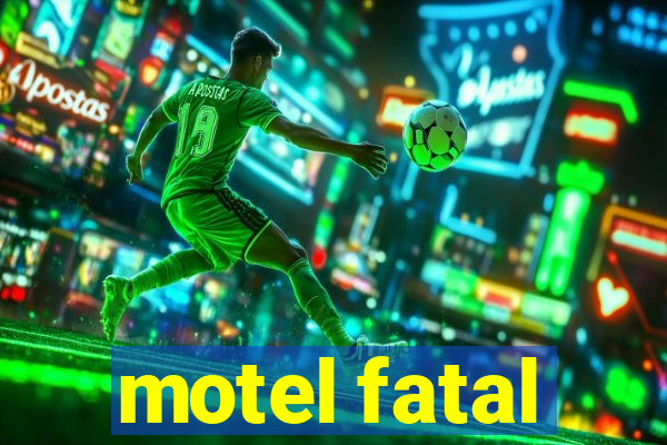 motel fatal