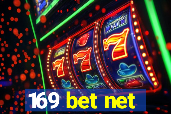 169 bet net