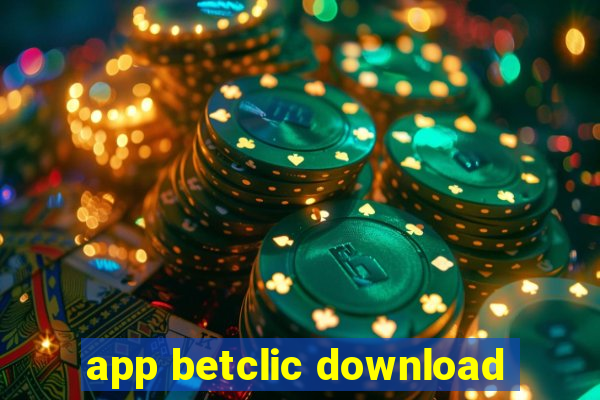 app betclic download