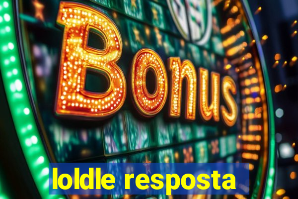 loldle resposta