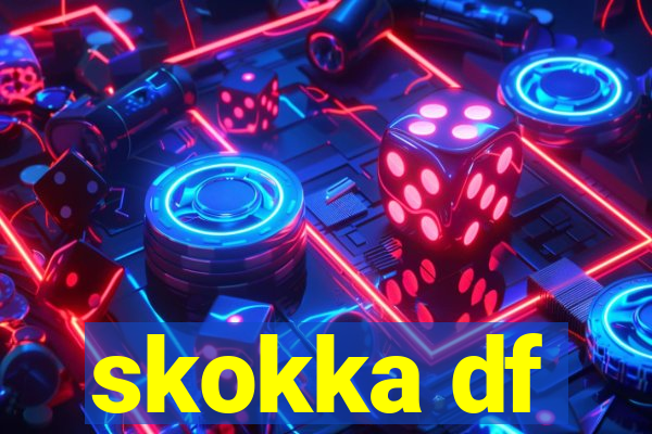 skokka df