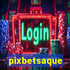 pixbetsaque