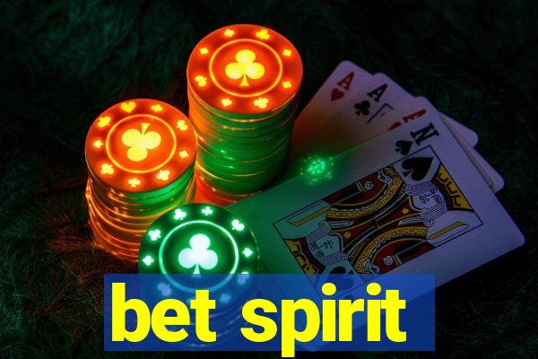 bet spirit