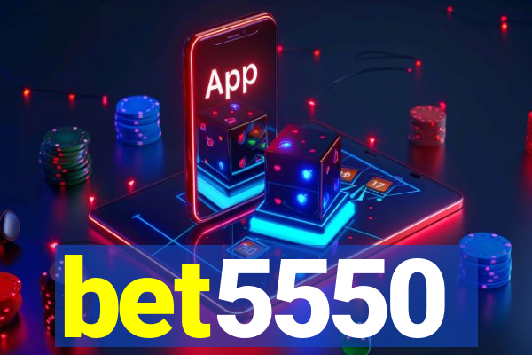bet5550