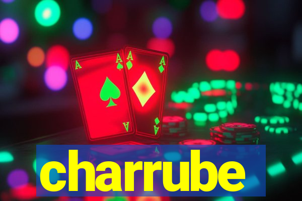 charrube