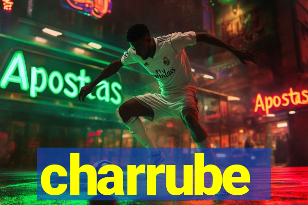 charrube