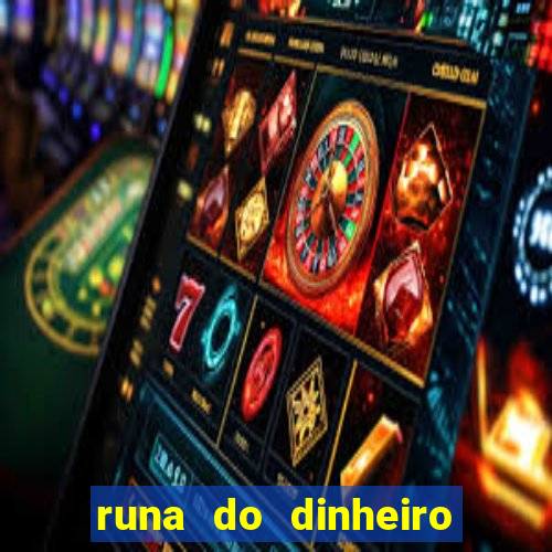 runa do dinheiro como ativar