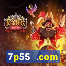 7p55 .com plataforma de jogos