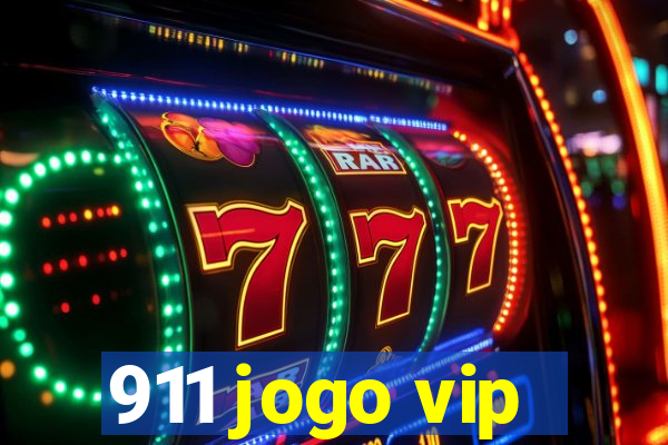 911 jogo vip