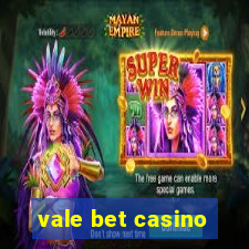 vale bet casino