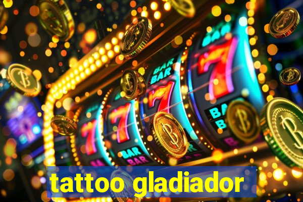 tattoo gladiador