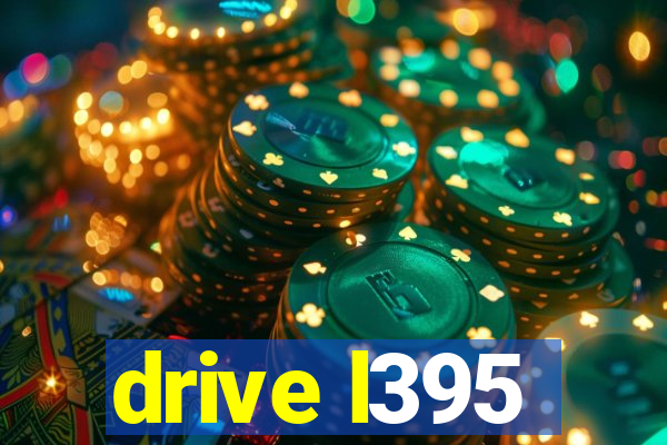 drive l395