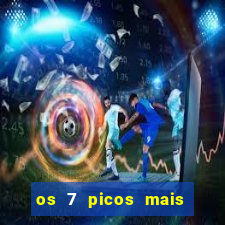 os 7 picos mais altos do mundo