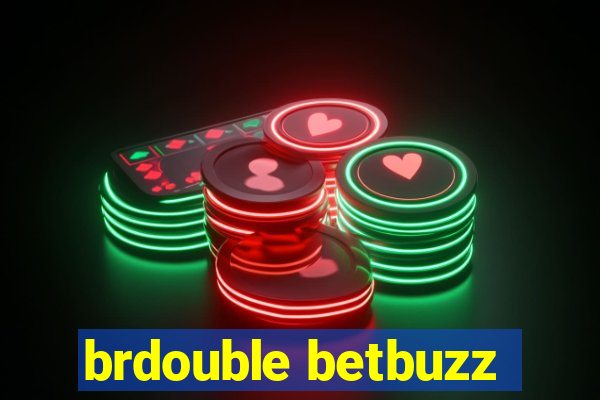 brdouble betbuzz