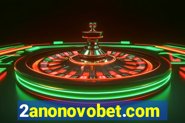 2anonovobet.com