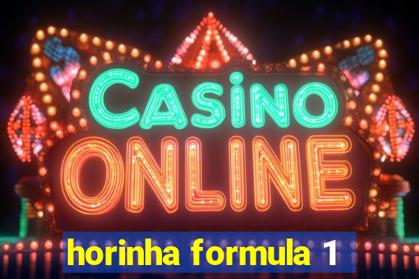 horinha formula 1