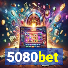 5080bet