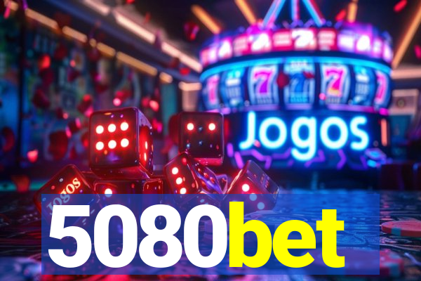 5080bet