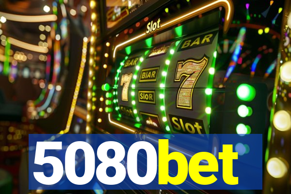 5080bet