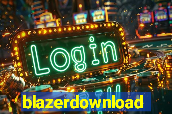 blazerdownload