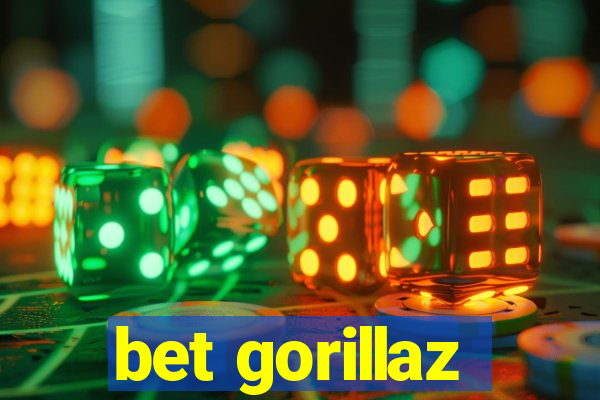 bet gorillaz