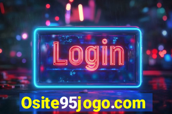 Osite95jogo.com