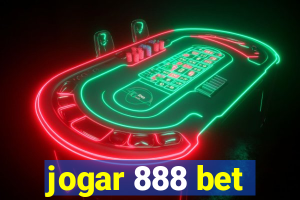 jogar 888 bet