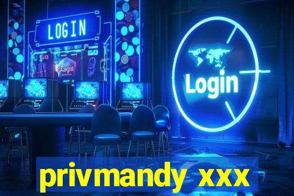 privmandy xxx