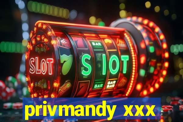 privmandy xxx