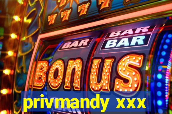 privmandy xxx