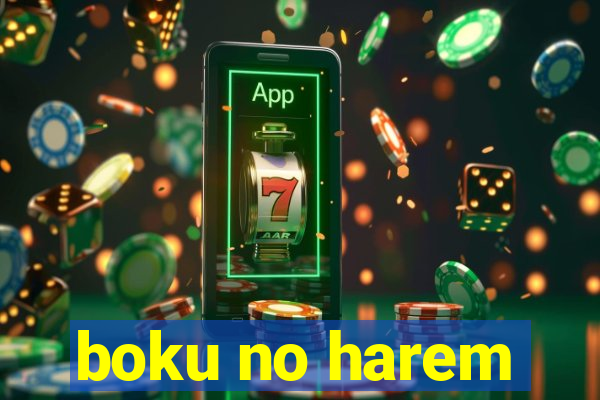 boku no harem