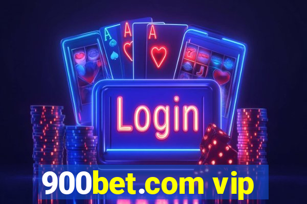 900bet.com vip
