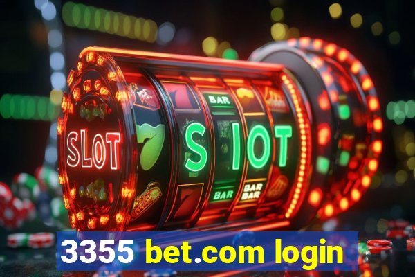3355 bet.com login