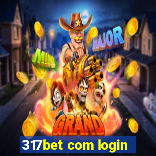 317bet com login