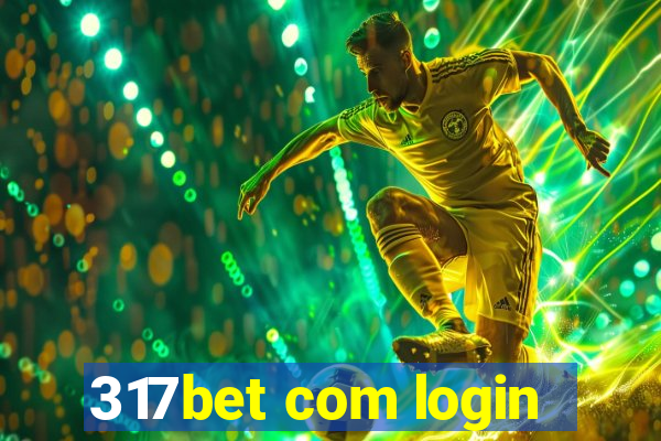317bet com login