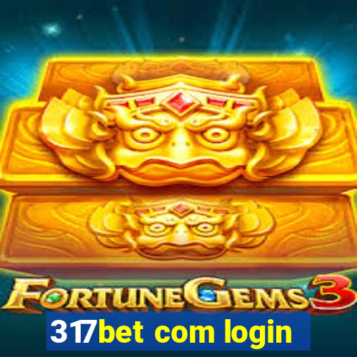 317bet com login