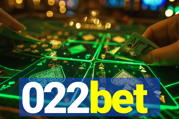 022bet